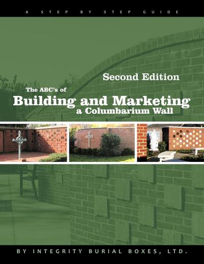 The ABC’s of Building and Marketing a Columbarium Wall