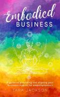 Embodied Business