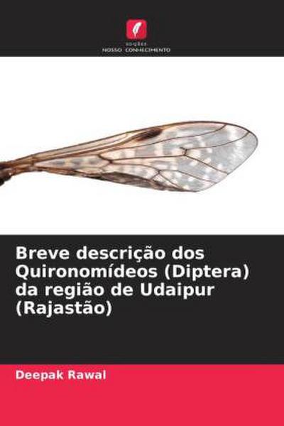 Breve descrição dos Quironomídeos (Diptera) da região de Udaipur (Rajastão)
