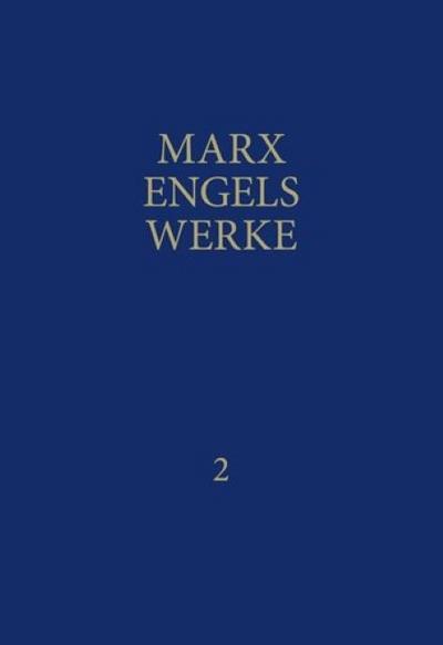 MEW / Marx-Engels-Werke Band 2