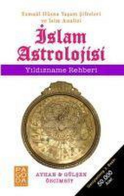 Özcimbit, A: Islam Astrolojisi - Yildizname Rehberi