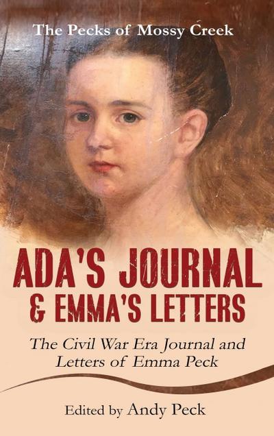 Ada’s Journal and Emma’s Letters