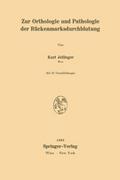 Zur Orthologie und Pathologie der Rückenmarksdurchblutung