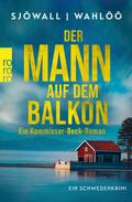 Der Mann auf dem Balkon: Ein Kommissar-Beck-Roman von Maj Sjöwall | Ebook