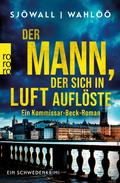 Der Mann, der sich in Luft auflöste: Ein Kommissar-Beck-Roman von Maj Sjöwall | Ebook