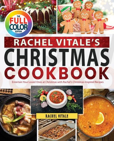 Rachel Vitale’s Christmas Cookbook
