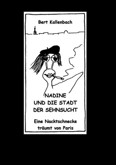 Nadine und die Stadt der Sehnsucht