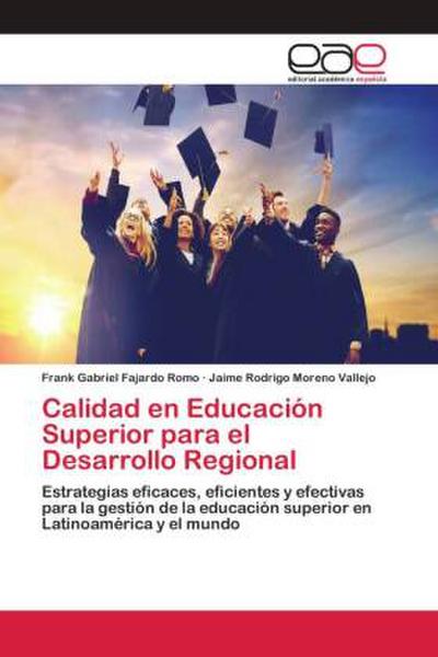 Calidad en Educación Superior para el Desarrollo Regional