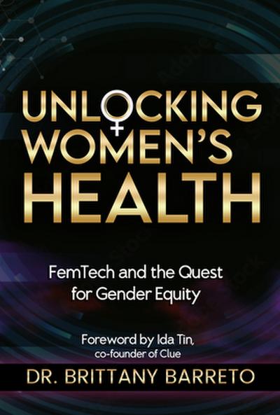 Unlocking Women’s Health