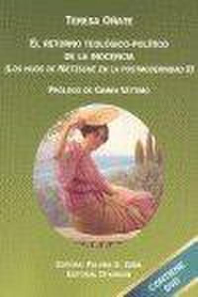 Los hijos de Nietzsche en la postmodernidad : el retorno teológico-político de la inocencia