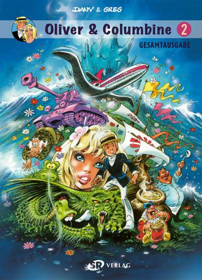 Oliver & Columbine Gesamtausgabe 2