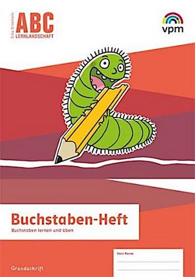 ABC-Lernlandschaft 1/2. Arbeitsheft Meine Schrift Grundschrift Klasse 1/2 