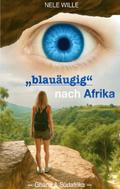 "blauäugig" nach Afrika