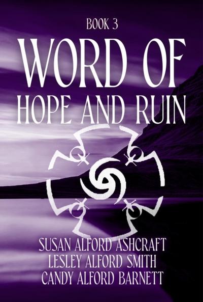 Word of Hope and Ruin