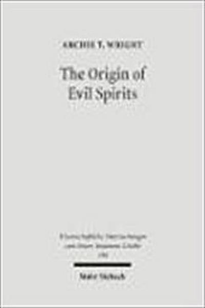 The Origin of Evil Spirits