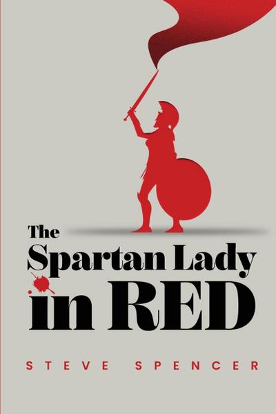 The Spartan Lady in Red