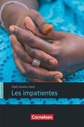 Les impatientes