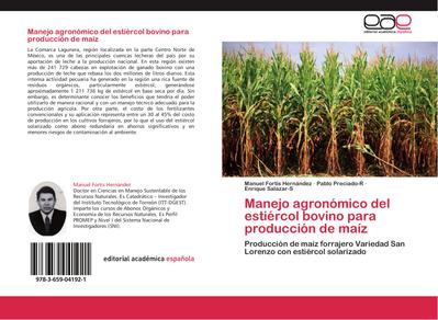 Manejo agronómico del estiércol bovino para producción de maíz