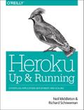 Heroku: Up & Running