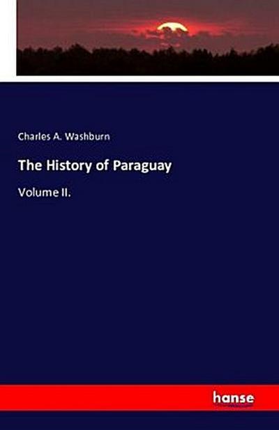 The History of Paraguay
