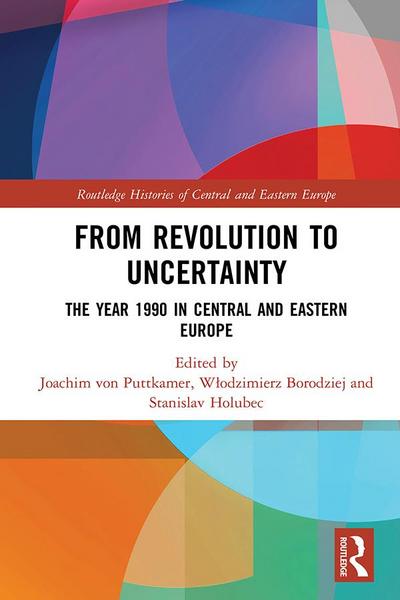 From Revolution to Uncertainty