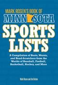 Mark Rosen’s Book of Minnesota Sports Lists
