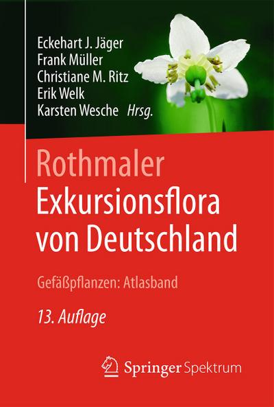 Rothmaler - Exkursionsflora von Deutschland, Gefäßpflanzen: Atlasband