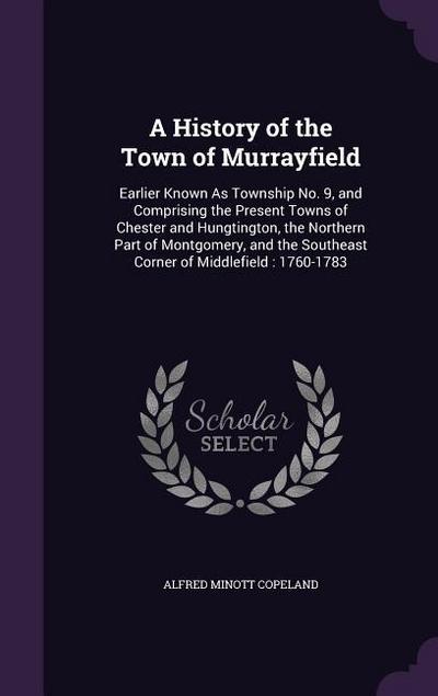 A History of the Town of Murrayfield