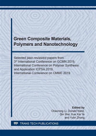 Green Composite Materials, Polymers and Nanotechnology