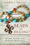 Beads of Healing