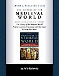 Study and Teaching Guide: The History of the Medieval World
