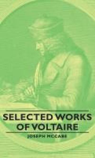 Selected Works of Voltaire