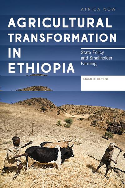 Agricultural Transformation in Ethiopia
