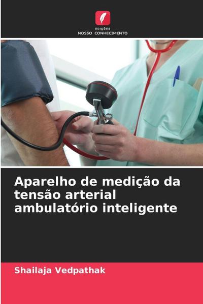 Aparelho de medição da tensão arterial ambulatório inteligente