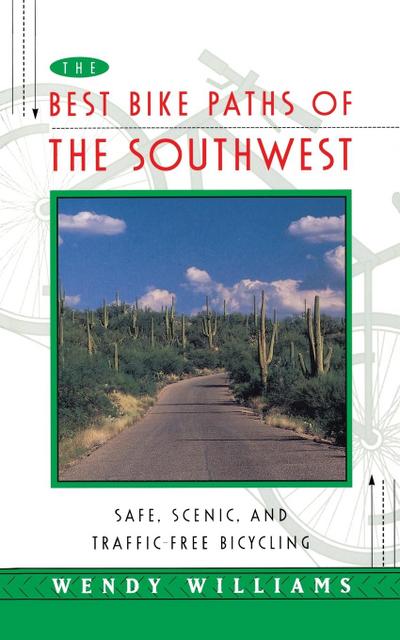 The Best Bike Paths of the Southwest