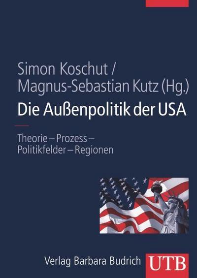 Die Außenpolitik der USA