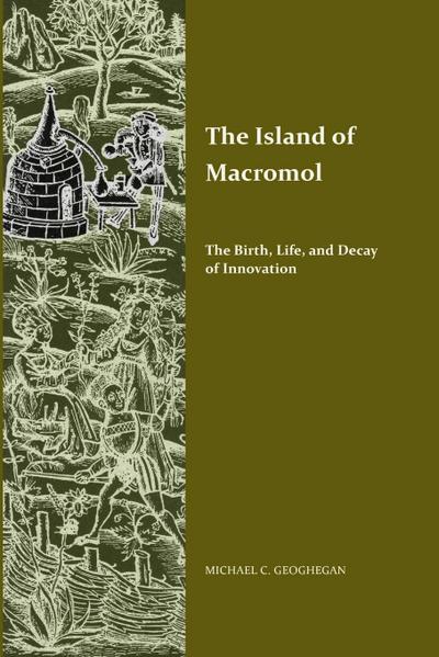 The Island of Macromol