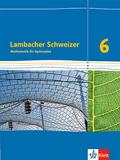 Lambacher Schweizer Mathematik 6. Ausgabe Baden-Württemberg