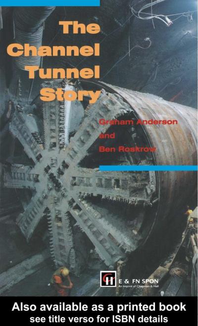 The Channel Tunnel Story
