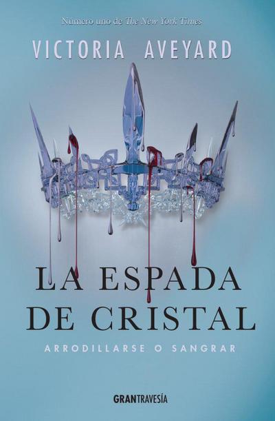 La espada de cristal. Arrodillarse o sangrar