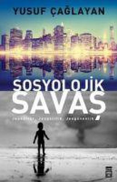 Sosyolojik Savas