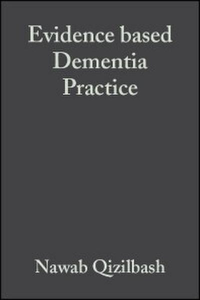 Evidence-based Dementia Practice