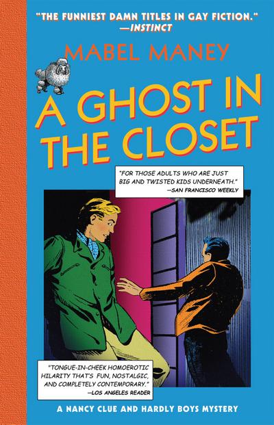 A Ghost In The Closet (Mills & Boon Spice)