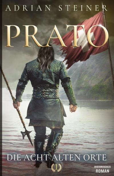 Prato Band 1 - Die acht alten Orte
