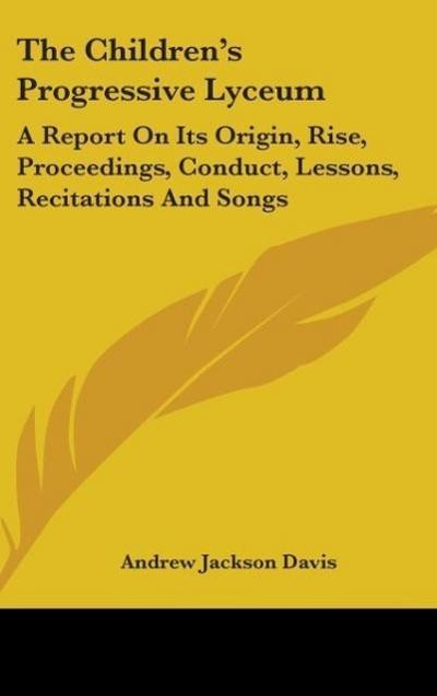 The Children’s Progressive Lyceum