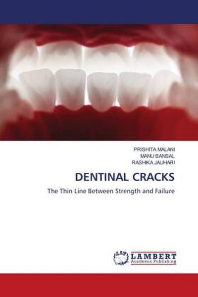 DENTINAL CRACKS