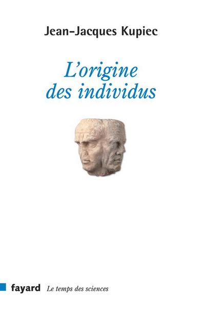 L’origine des individus