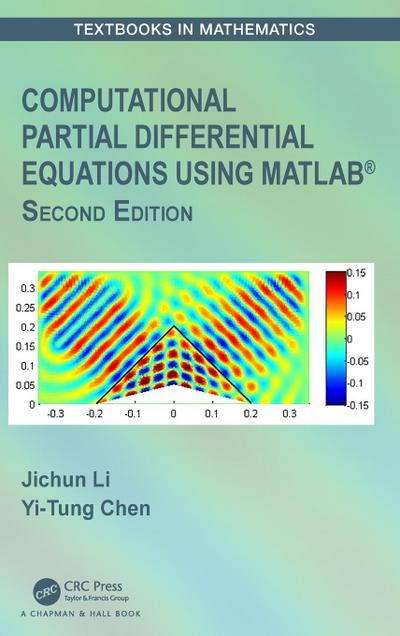Computational Partial Differential Equations Using MATLAB®