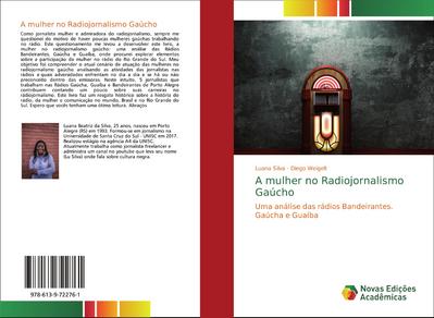 A mulher no Radiojornalismo Gaúcho