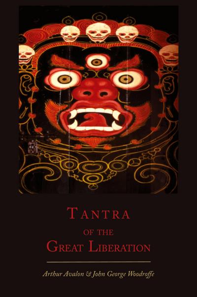 Tantra of the Great Liberation [Mahanirvana Tantra]